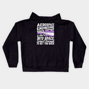 Funny Aerospace Engineering Engineer Gift Kids Hoodie